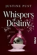 E-Book (epub) Whispers of Destiny von Justine Pust