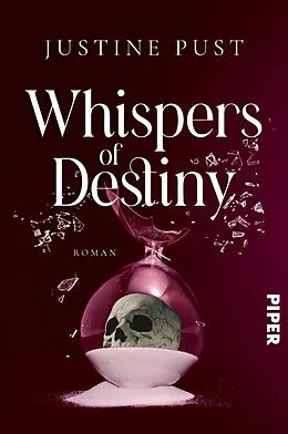 E-Book (epub) Whispers of Destiny von Justine Pust