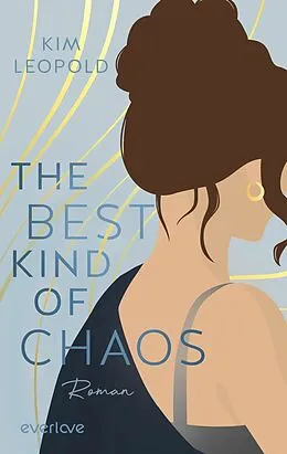 E-Book (epub) The Best Kind of Chaos von Kim Leopold