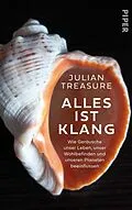 E-Book (epub) Alles ist Klang von Julian Treasure