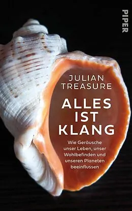 E-Book (epub) Alles ist Klang von Julian Treasure