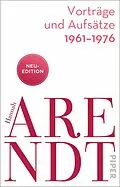 E-Book (epub) Vorträge und Aufsätze 1961-1976 von Hannah Arendt