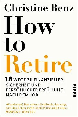 E-Book (epub) How to Retire von Christine Benz