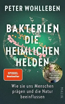E-Book (epub) Bakterien - die heimlichen Helden von Peter Wohlleben