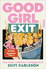 E-Book (epub) Good Girl Exit von Silvi Carlsson