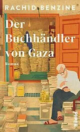 E-Book (epub) Der Buchhändler von Gaza von Rachid Benzine