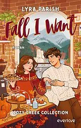 E-Book (epub) Fall I Want von Lyra Parish