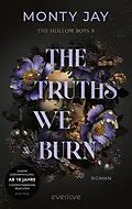E-Book (epub) The Truths we burn von Monty Jay