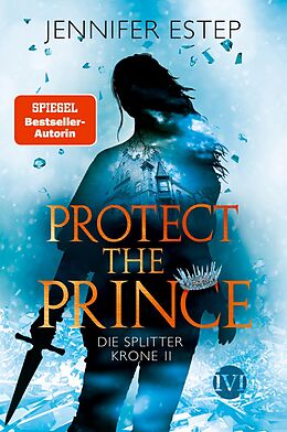 Kartonierter Einband Protect the Prince von Jennifer Estep