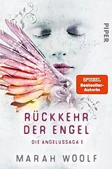 Kartonierter Einband (Kt) Rückkehr der Engel von Marah Woolf