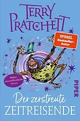 Fester Einband Der zerstreute Zeitreisende von Terry Pratchett