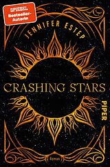 Kartonierter Einband Crashing Stars von Jennifer Estep