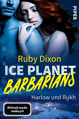 Kartonierter Einband Ice Planet Barbarians  Harlow und Rukh von Ruby Dixon