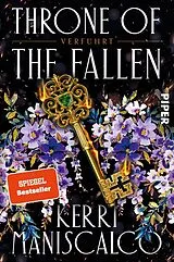 Kartonierter Einband Throne of the Fallen  Verführt von Kerri Maniscalco