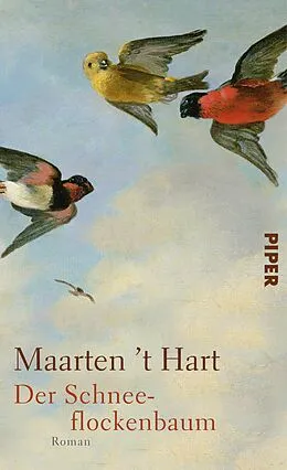 E-Book (epub) Der Schneeflockenbaum von Maarten 't Hart
