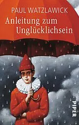 E-Book (epub) Anleitung zum Unglücklichsein von Paul Watzlawick