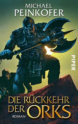 E-Book (epub) Die Rückkehr der Orks von Michael Peinkofer