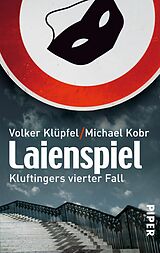 E-Book (epub) Laienspiel von Volker Klüpfel, Michael Kobr