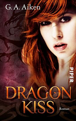 E-Book (epub) Dragon Kiss von G. A. Aiken