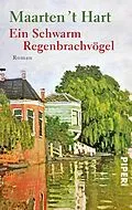 E-Book (epub) Ein Schwarm Regenbrachvögel von Maarten 't Hart