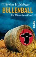 E-Book (epub) Bullenball von Stefan Holtkötter