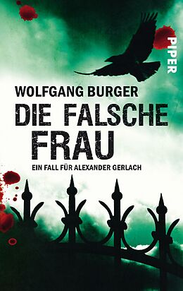 E-Book (epub) Die falsche Frau von Wolfgang Burger