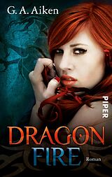 E-Book (epub) Dragon Fire von G. A. Aiken