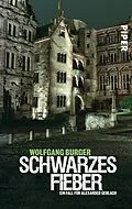 E-Book (epub) Schwarzes Fieber von Wolfgang Burger