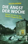 E-Book (epub) Die Angst der Woche von Walter Krämer