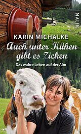 E-Book (epub) Auch unter Kühen gibt es Zicken von Karin Michalke