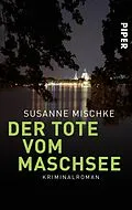 E-Book (epub) Der Tote vom Maschsee von Susanne Mischke