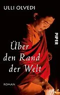 E-Book (epub) Über den Rand der Welt von Ulli Olvedi