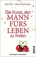 E-Book (epub) Die Kunst, den Mann fürs Leben zu finden von Ellen Fein, Sherrie Schneider