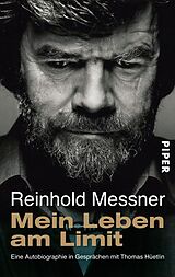 E-Book (epub) Mein Leben am Limit von Reinhold Messner