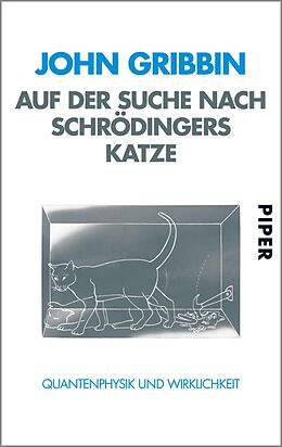 E-Book (epub) Auf der Suche nach Schrödingers Katze von John Gribbin