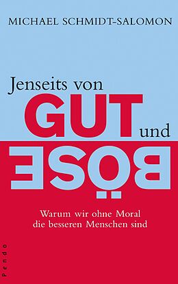 E-Book (epub) Jenseits von Gut und Böse von Michael Schmidt-Salomon