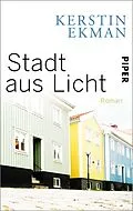 E-Book (epub) Stadt aus Licht von Kerstin Ekman