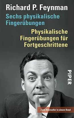 E-Book (epub) Sechs physikalische Fingerübungen - Physikalische Fingerübungen für Fortgeschrittene von Richard P. Feynman