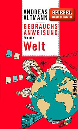 E-Book (epub) Gebrauchsanweisung für die Welt von Andreas Altmann