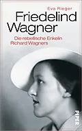 E-Book (epub) Friedelind Wagner von Eva Rieger