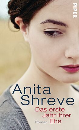 E-Book (epub) Das erste Jahr ihrer Ehe von Anita Shreve
