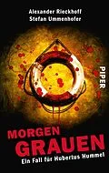 E-Book (epub) Morgengrauen von Alexander Rieckhoff, Stefan Ummenhofer