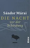 E-Book (epub) Die Nacht vor der Scheidung von Sándor Márai