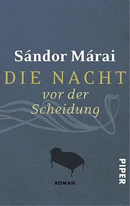 E-Book (epub) Die Nacht vor der Scheidung von Sándor Márai