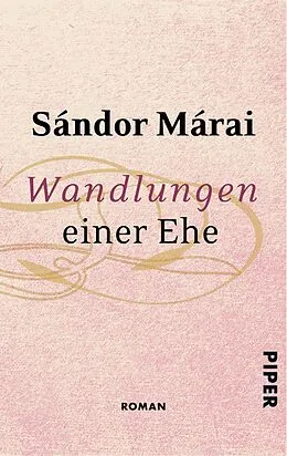 E-Book (epub) Wandlungen einer Ehe von Sándor Márai
