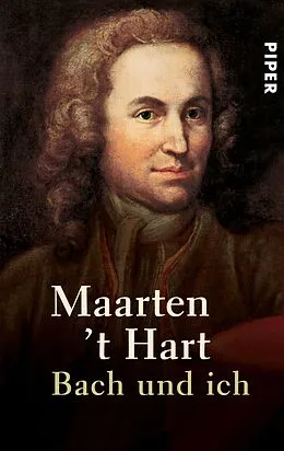 E-Book (epub) Bach und ich von Maarten 't Hart