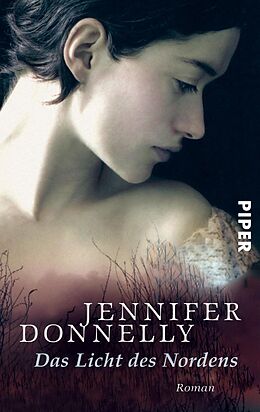 E-Book (epub) Das Licht des Nordens von Jennifer Donnelly