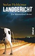 E-Book (epub) Landgericht von Stefan Holtkötter