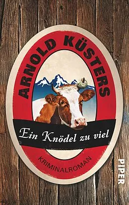 E-Book (epub) Ein Knödel zu viel von Arnold Küsters