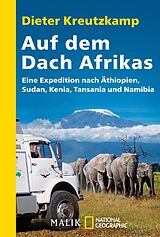 E-Book (epub) Auf dem Dach Afrikas von Dieter Kreutzkamp
